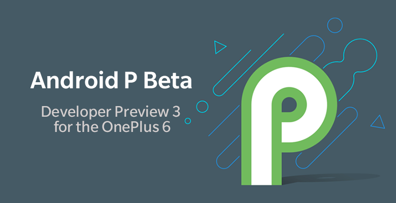 Android P Dp3