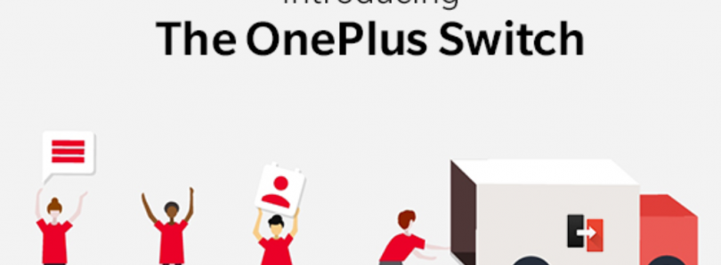 Oneplus Announces The Oneplus Switch Application For Data Migration 810x298 C.png