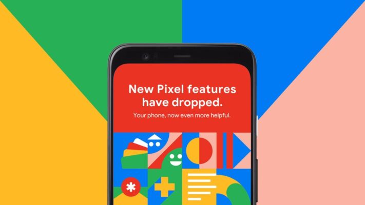 Google Pixel Feature Drops 1 711x400.jpg