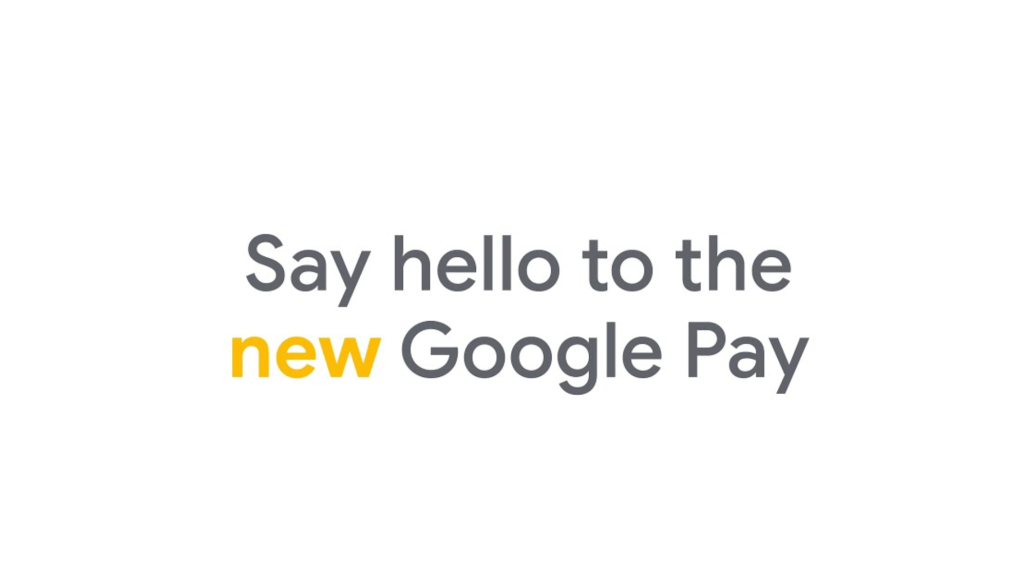 New Google Pay Announcement.png