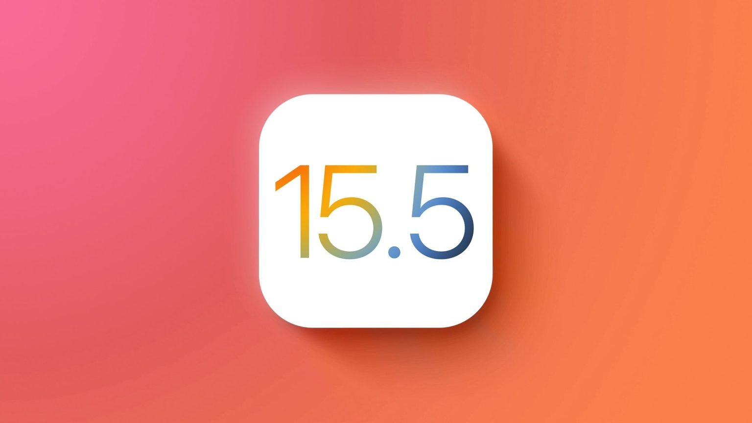 Ios 15.5 Version Feature 2