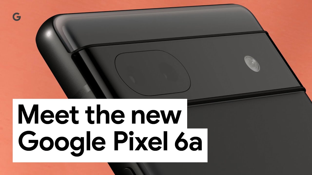 Google Pixel 6A: så den officiella videon