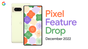 feature-drop-google-2022-5-711x400